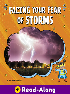 cover image of Facing Your Fear of Storms